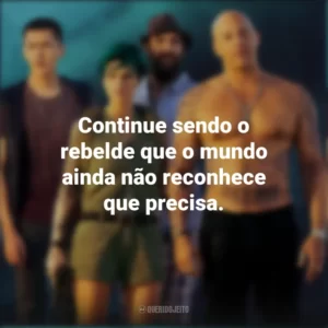 Continue sendo o rebelde que o mundo ainda não reconhece que precisa. xXx: Reativado (Filme)