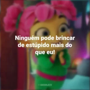 Ninguém pode brincar de estúpido mais do que eu! A Fada do Dente (Filme)