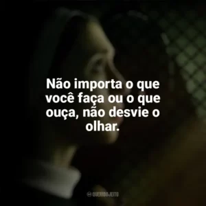 Não importa o que você faça ou o que ouça, não desvie o olhar. A Freira 2 (Filme)