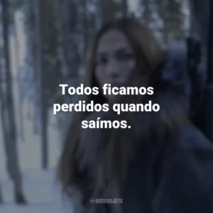Todos ficamos perdidos quando saímos. A Mãe (Filme)