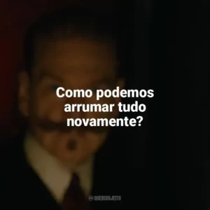 Como podemos arrumar tudo novamente? A Noite das Bruxas (Filme)