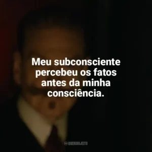 Meu subconsciente percebeu os fatos antes da minha consciência. A Noite das Bruxas (Filme)