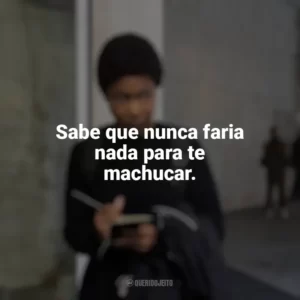 Sabe que nunca faria nada para te machucar. A Outra Garota Negra (Série)