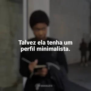Talvez ela tenha um perfil minimalista. A Outra Garota Negra (Série)