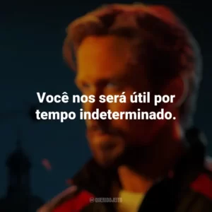 Você nos será útil por tempo indeterminado. Agente Oculto (Filme)
