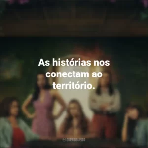 As histórias nos conectam ao território. As Flores Perdidas de Alice Hart (Série)