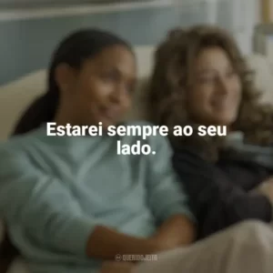 Estarei sempre ao seu lado. Bares, Bolos e Amizades (Filme)