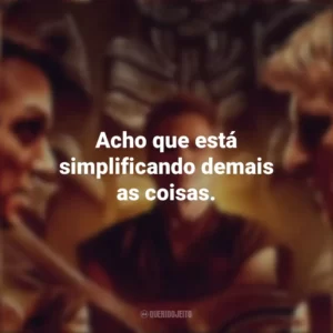 Acho que está simplificando demais as coisas. Cobra Kai (Série)