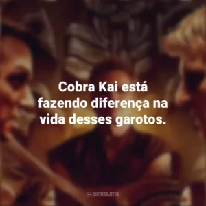 Cobra Kai está fazendo diferença na vida desses garotos. Cobra Kai (Série)