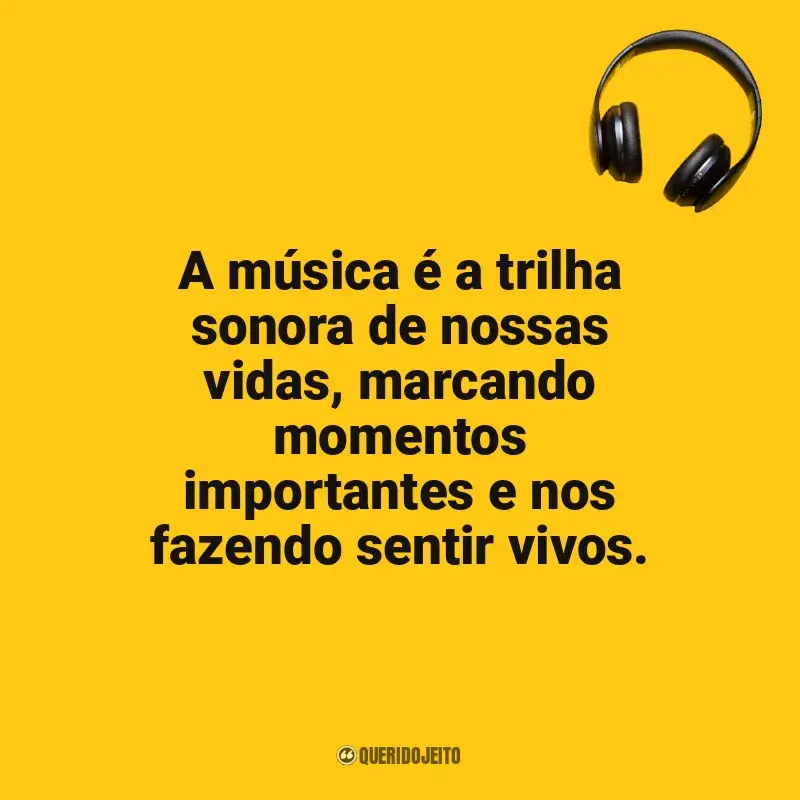 Frases Dia da Música: A música é a trilha sonora de nossas vidas, marcando momentos importantes e nos fazendo sentir vivos.