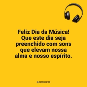 Feliz Dia da Música! Que este dia seja preenchido com sons que elevam nossa alma e nosso espírito. Dia da Música