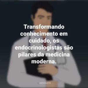 Transformando conhecimento em cuidado, os endocrinologistas são pilares da medicina moderna. Dia do Endocrinologista
