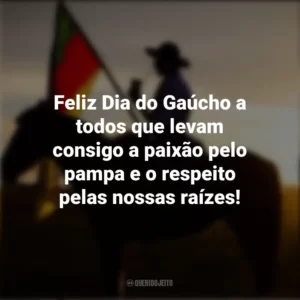 Feliz Dia do Gaúcho a todos que levam consigo a paixão pelo pampa e o respeito pelas nossas raízes! Dia do Gaúcho