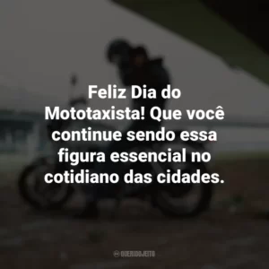 Feliz Dia do Mototaxista! Que você continue sendo essa figura essencial no cotidiano das cidades. Dia do Mototaxista