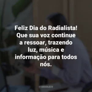 Feliz Dia do Radialista! Que sua voz continue a ressoar, trazendo luz, música e informação para todos nós. Dia do Radialista