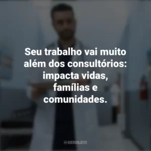 Seu trabalho vai muito além dos consultórios: impacta vidas, famílias e comunidades. Dia do Urologista