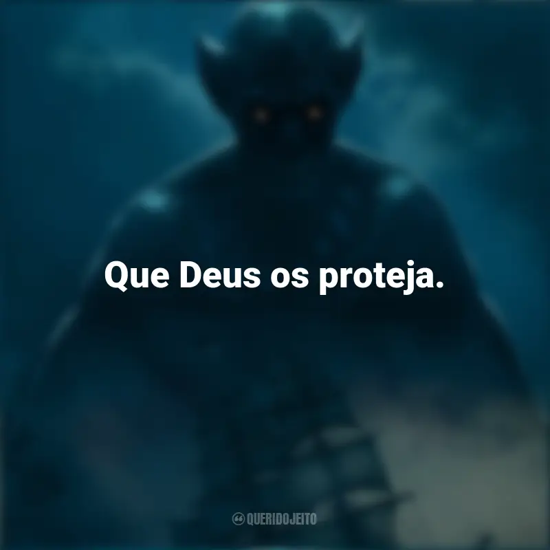 Frases Drácula: A Última Viagem do Deméter filme: Que Deus os proteja.