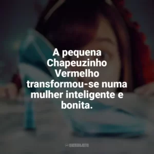 A pequena Chapeuzinho Vermelho transformou-se numa mulher inteligente e bonita. Em Uma Terra Muito Distante… Havia Um Crime (Filme)
