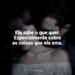Ela sabe o que quer. Especialmente sobre as coisas que ela ama. Cinquenta Tons de Liberdade (Filme)