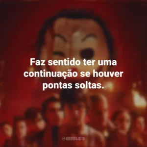 Faz sentido ter uma continuação se houver pontas soltas. O Clube de Leitores Assassinos (Filme)