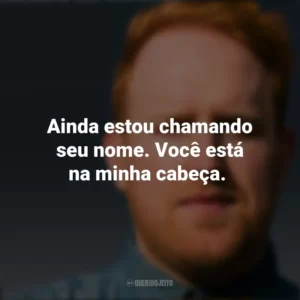 Ainda estou chamando seu nome. Você está na minha cabeça. Gavin James
