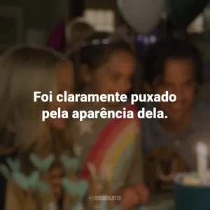 Foi claramente puxado pela aparência dela. Meu Amigo Enzo (Filme)
