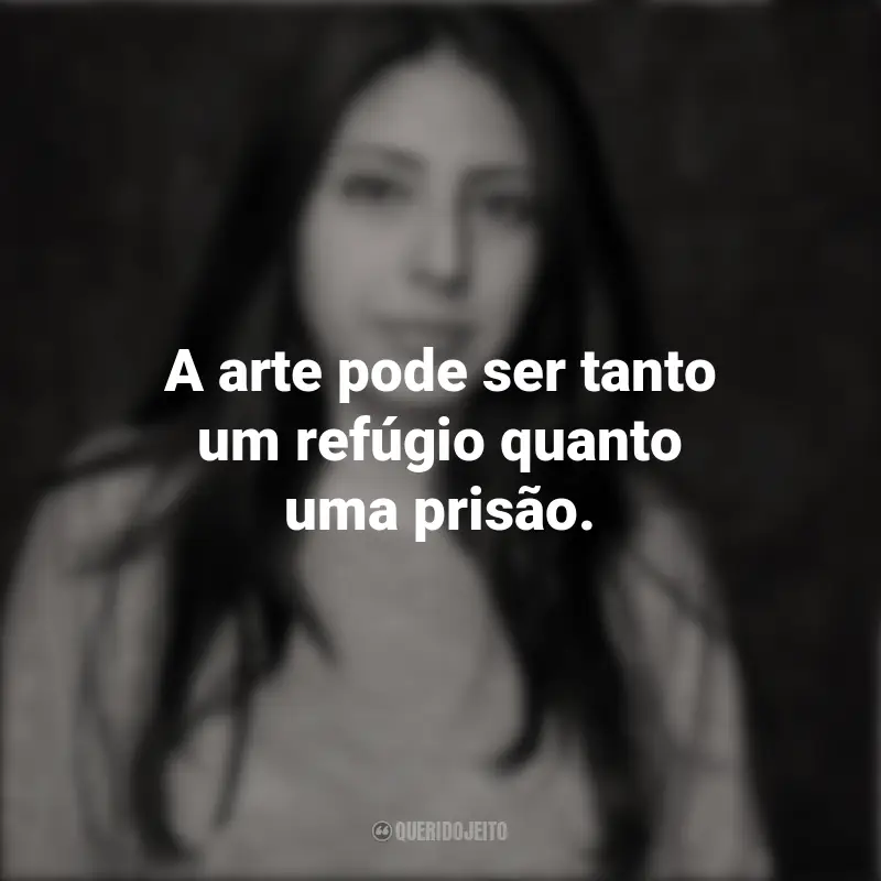 Frases inspiradoras de Mónica Ojeda: A arte pode ser tanto um refúgio quanto uma prisão.