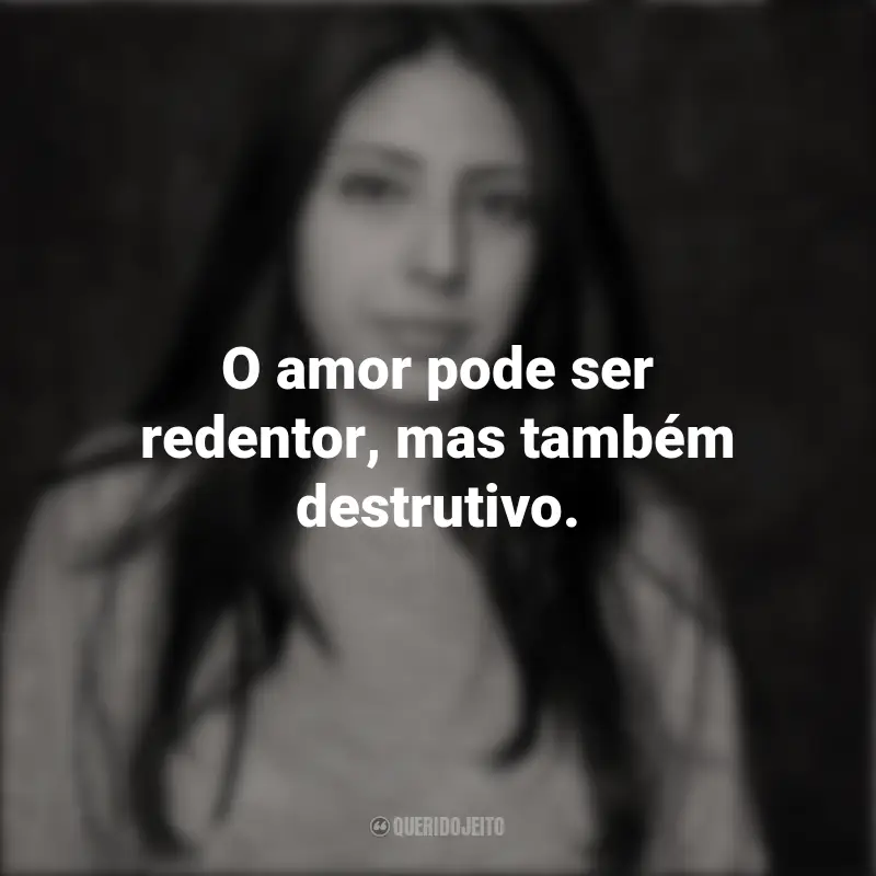 Frases emocionantes de Mónica Ojeda: O amor pode ser redentor, mas também destrutivo.