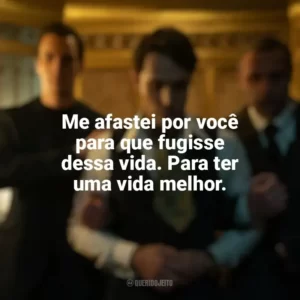 Me afastei por você para que fugisse dessa vida. Para ter uma vida melhor. O Continental: Do Mundo de John Wick (Série)