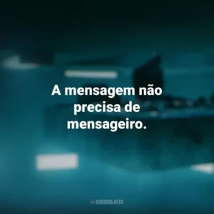 A mensagem não precisa de mensageiro. O Poço (Filme)