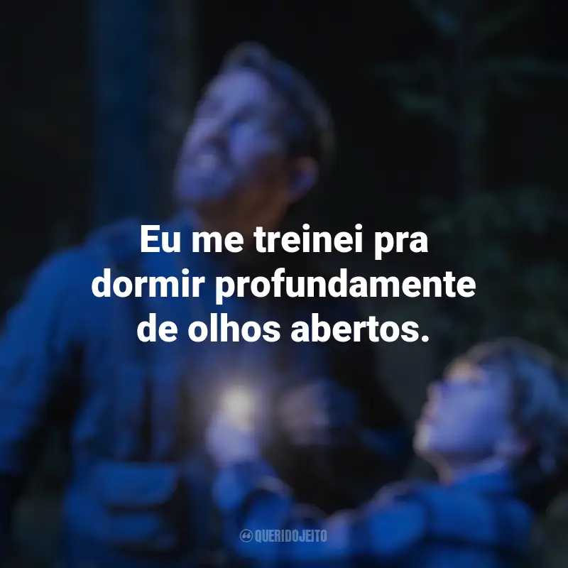 Frases sobre o filme O Projeto Adam: Eu me treinei pra dormir profundamente de olhos abertos.