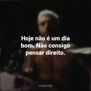 Hoje não é um dia bom. Não consigo pensar direito. O Som do Silêncio (Filme)