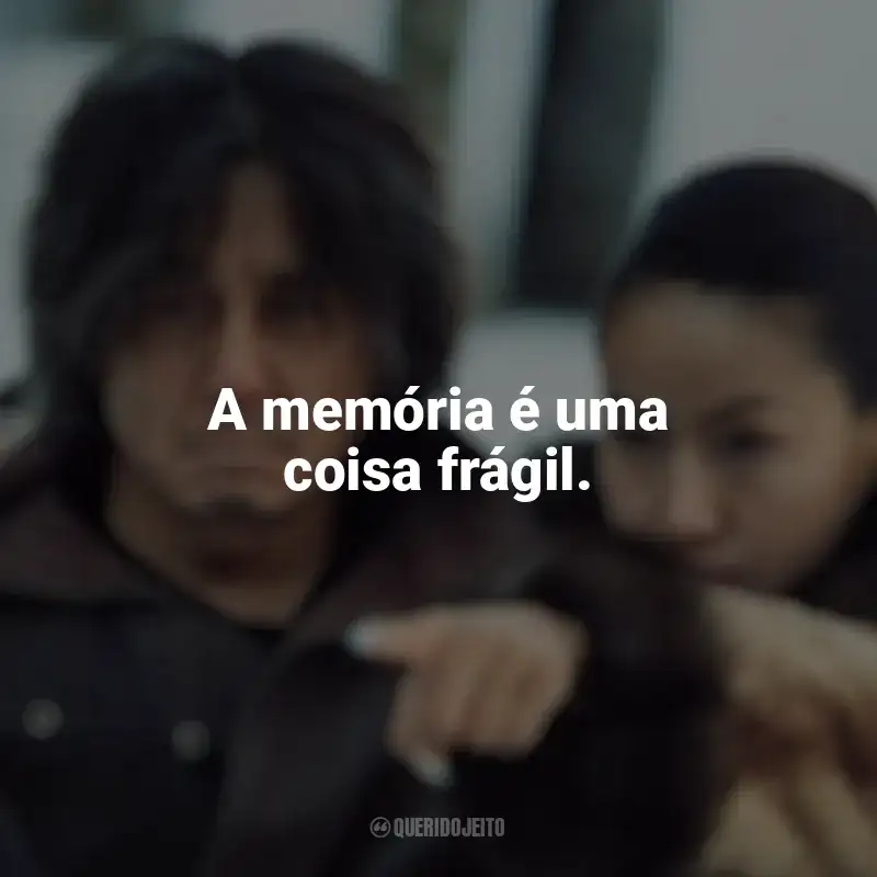 Frases Oldboy filme: A memória é uma coisa frágil.