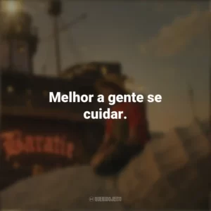Melhor a gente se cuidar. One Piece (Série)