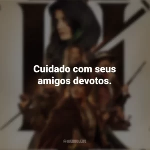 Cuidado com seus amigos devotos. Os Três Mosqueteiros: D’Artagnan (Filme)