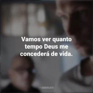 Vamos ver quanto tempo Deus me concederá de vida. Padre Johnny (Filme)