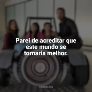 Parei de acreditar que este mundo se tornaria melhor. Pequenos Espiões: Apocalipse (Filme)