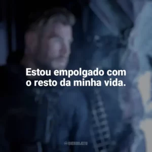 Estou empolgado com o resto da minha vida. Resgate 2 (Filme)