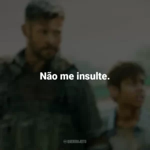 Não me insulte. Resgate (Filme)