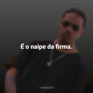 É o naipe da firma. Ryan TXG