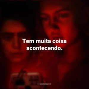 Tem muita coisa acontecendo. Red Rose (Série)