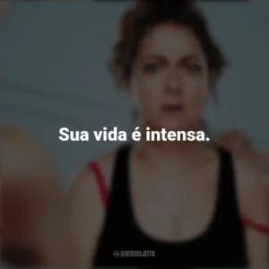 Sua vida é intensa. Wellmania (Série)