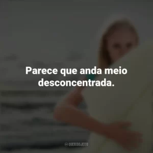 Parece que anda meio desconcentrada. Soul Surfer: Coragem de Viver (Filme)