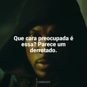 Que cara preocupada é essa? Parece um derrotado. Top Boy (Série)