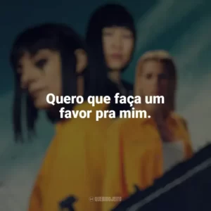 Quero que faça um favor pra mim. Vis a Vis (Série)