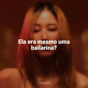 Ela era mesmo uma bailarina? A Bailarina (2023)