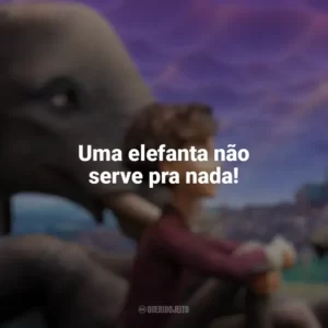 Uma elefanta não serve pra nada! A Elefanta do Mágico (Filme)