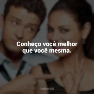 Conheço você melhor que você mesma. Amizade Colorida (Filme)