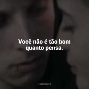 Você não é tão bom quanto pensa. Awareness: A Realidade É Uma Ilusão (Filme)