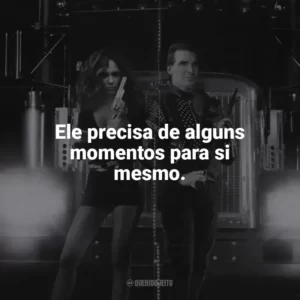 Ele precisa de alguns momentos para si mesmo. Carga Máxima (Filme)